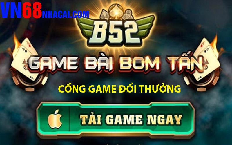 cong game doi thuong sieu hap dan B52 CLUB