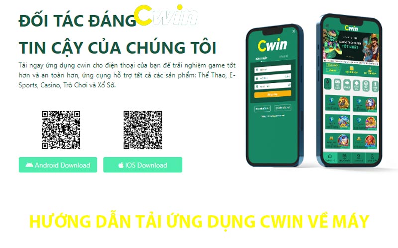 Hướng dẫn tải ứng dụng Cwin về máy
